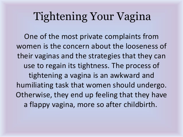 How to tighten your vag fast